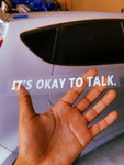 It's Okay to Talk